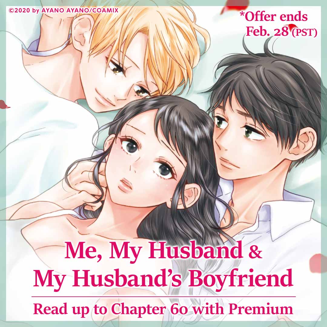 Me, My Husband & My Husband’s Boyfriend Read up to Chapter 60 with Premium