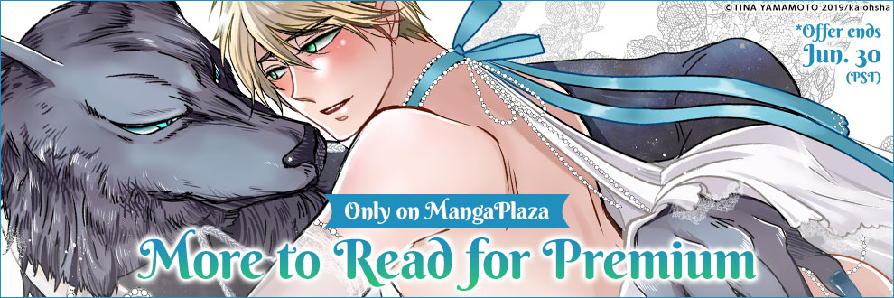 Only on MangaPlaza More to Read for Premium