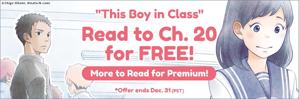 More to Read for Premium! 'This Boy in Class' Read to Ch. 20 for FREE!