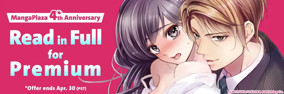 MangaPlaza 4th Anniversary Read in Full for Premium