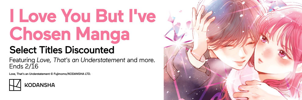 I Love You But I've Chosen Manga : Select Titles Discounted