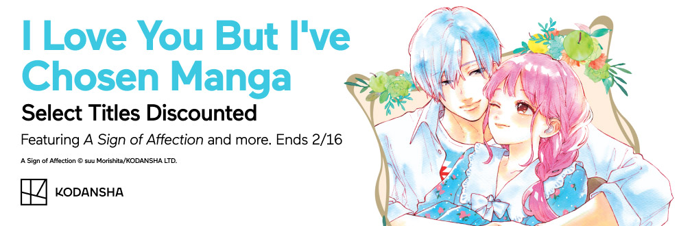 I Love You But I've Chosen Manga : Select Titles Discounted