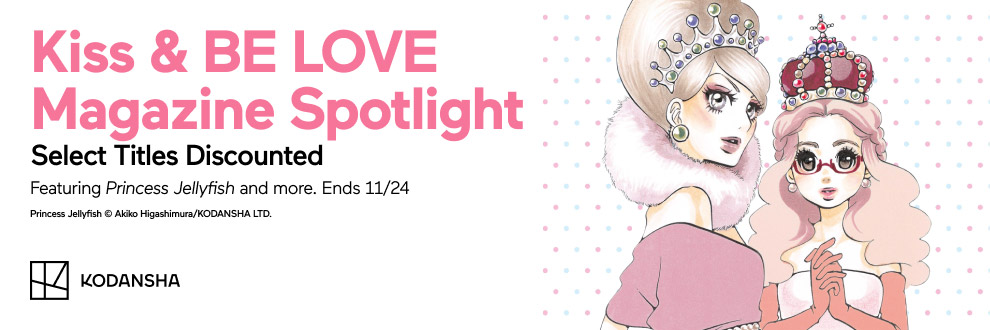 Kiss & BE LOVE Magazine Spotlight : Select Titles Discounted
