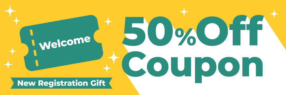 New Registration Gift: 50% Off Coupon