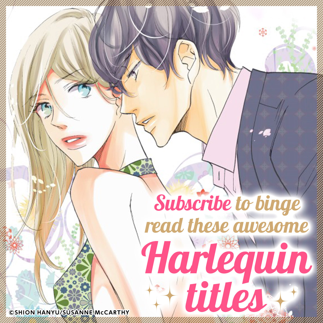 Subscribe to binge read these awesome Harlequin titles
