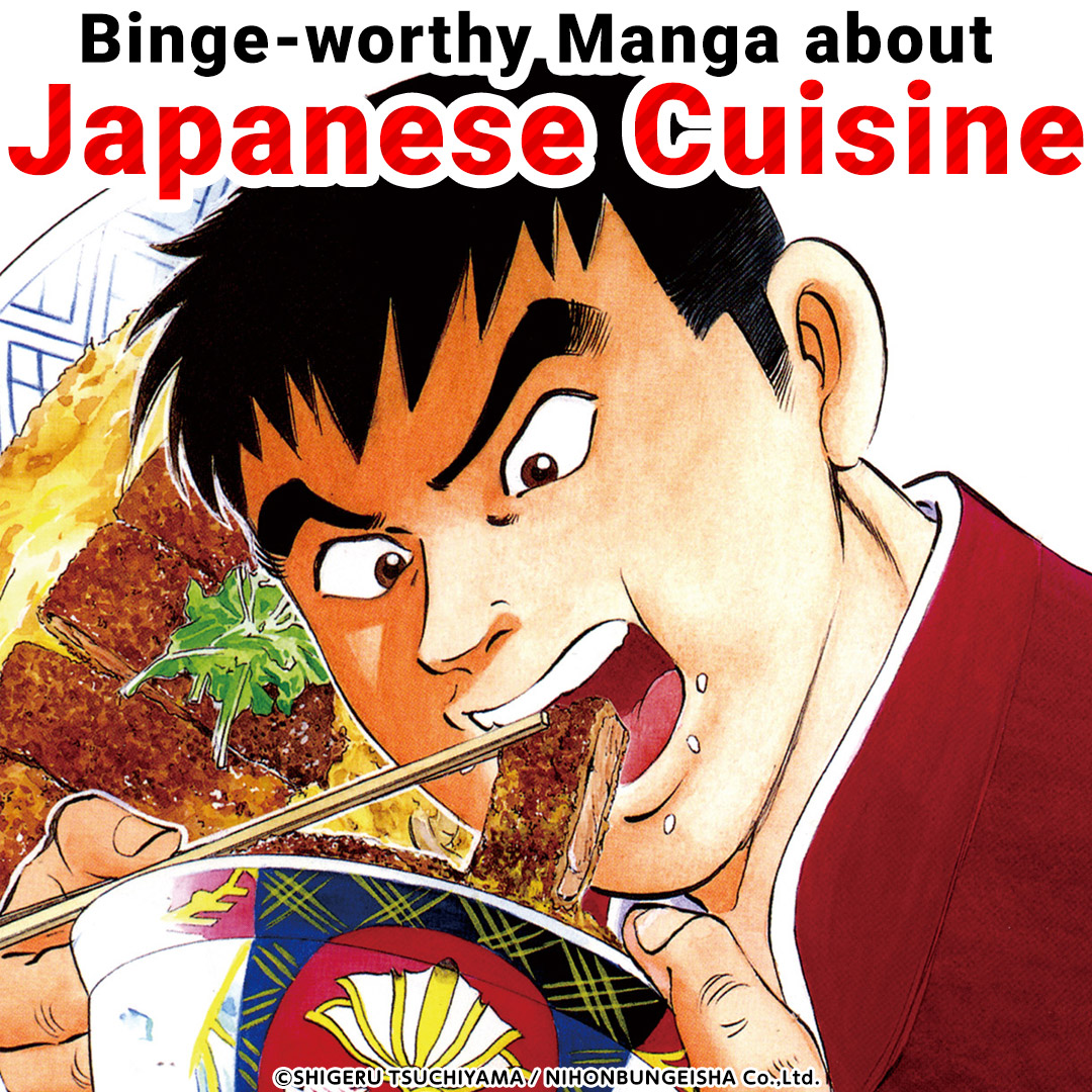 Binge-worthy Manga about Japanese Cuisine