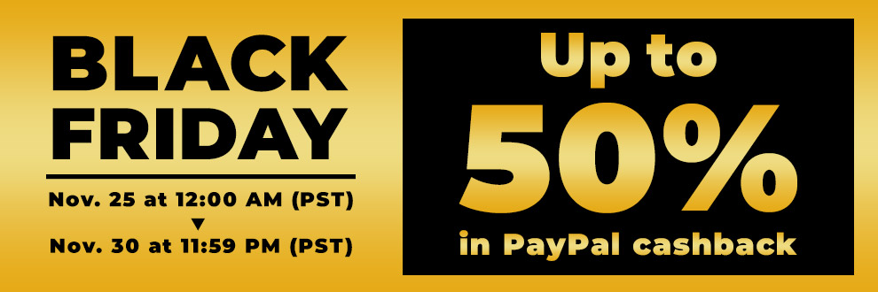 Black Friday Up to 50% in PayPal cashback
