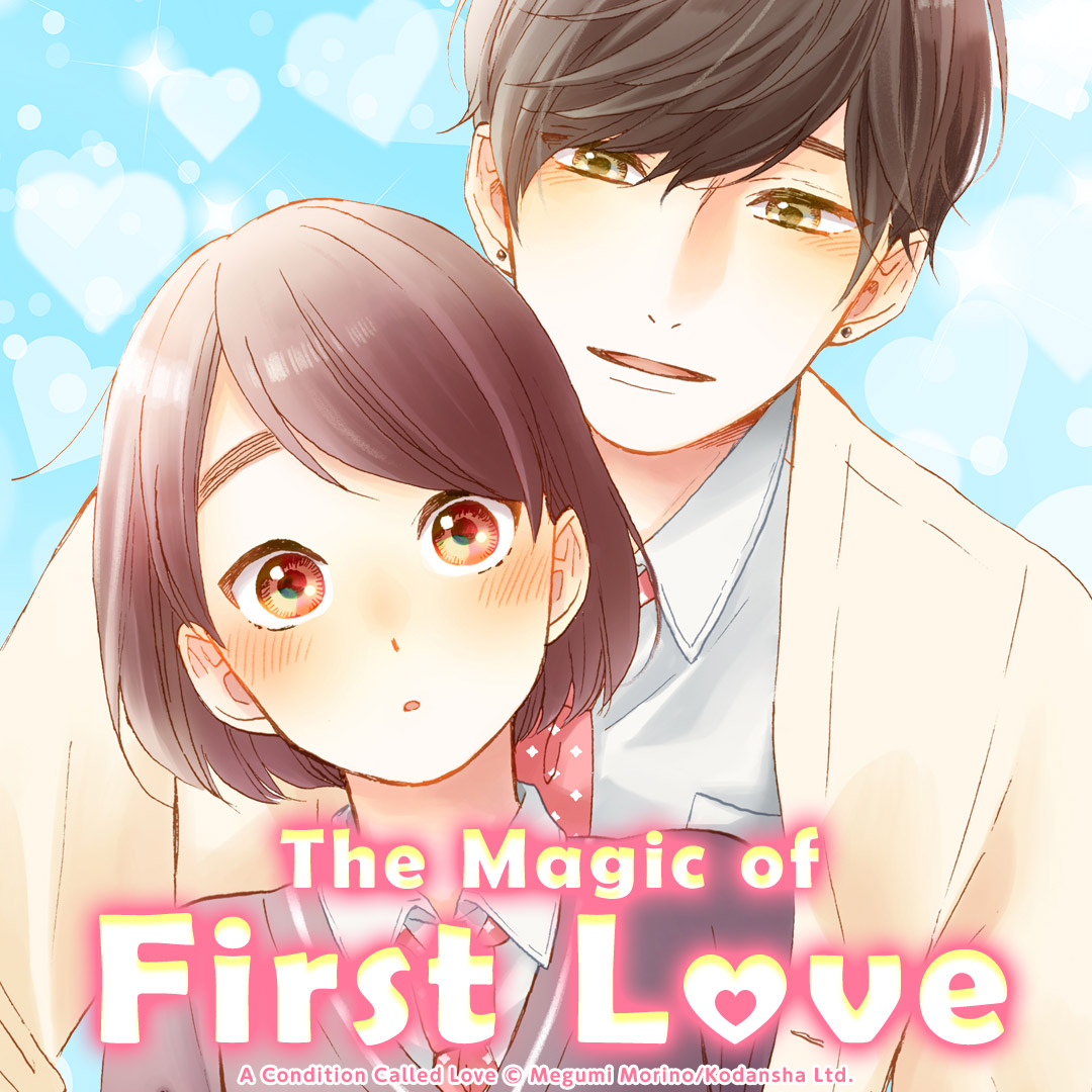 The Magic of First Love