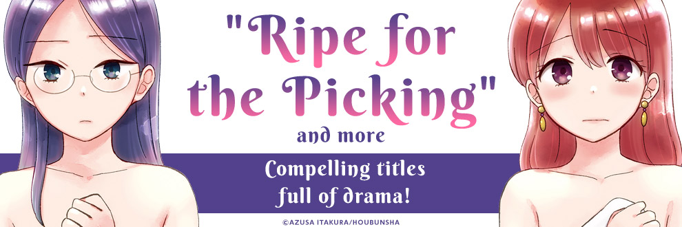 "Ripe for the Picking" and more compelling titles full of drama!