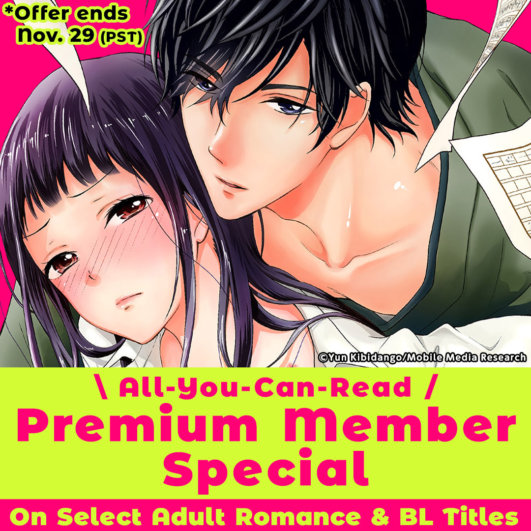 All-You-Can-Read Premium Member Special On Select Adult Romance & BL Titles