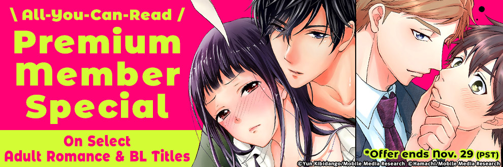 All-You-Can-Read Premium Member Special On Select Adult Romance & BL Titles 