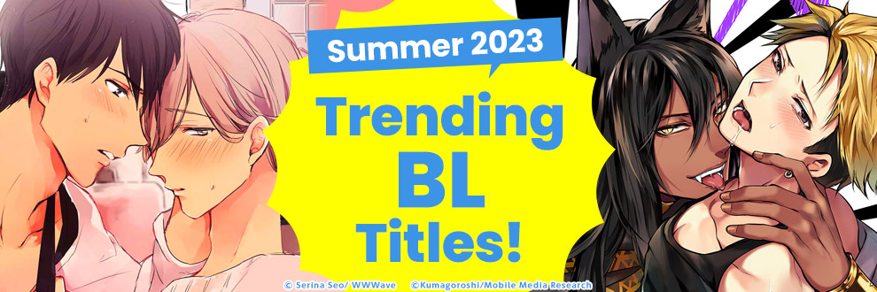 Summer 2023 Trending BL Titles!