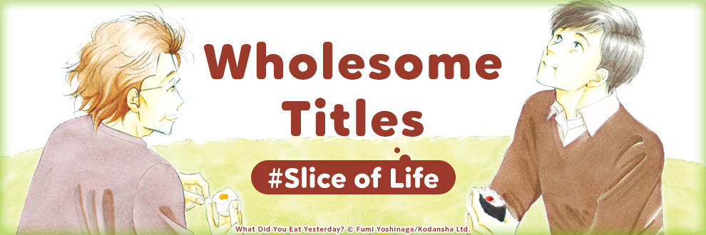 Wholesome Titles #Slice of Life
