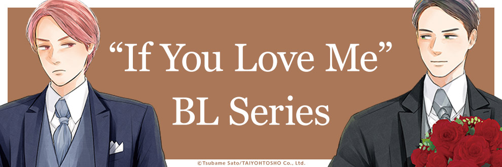 “If You Love Me” BL Series