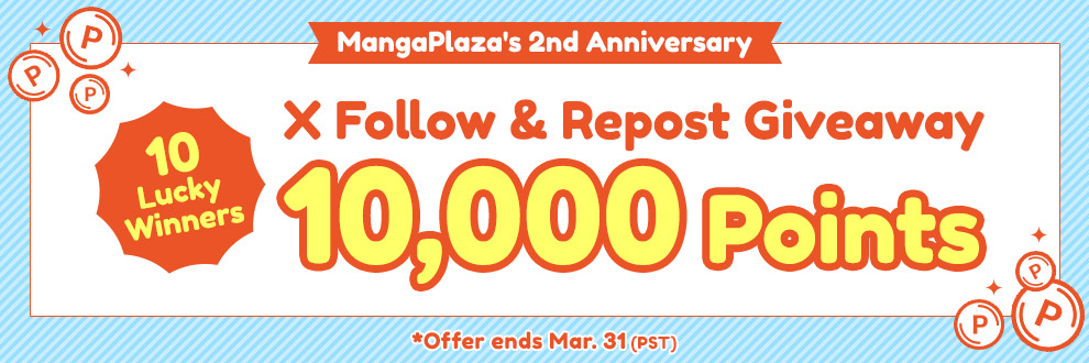 MangaPlaza's 2nd Anniversary X Follow & Repost Giveaway 10,000 Points