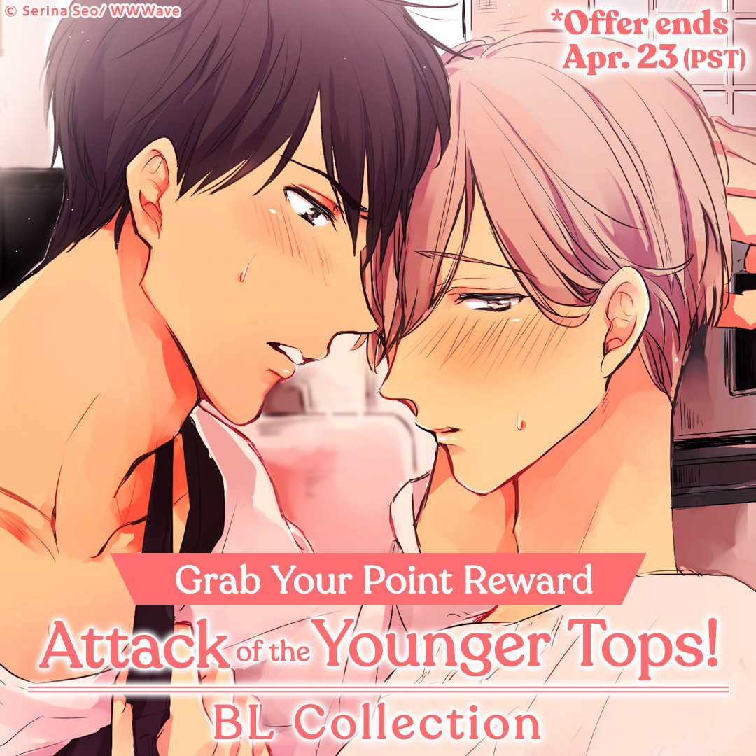 Attack of the Younger Tops! BL Collection Grab Your Point Reward