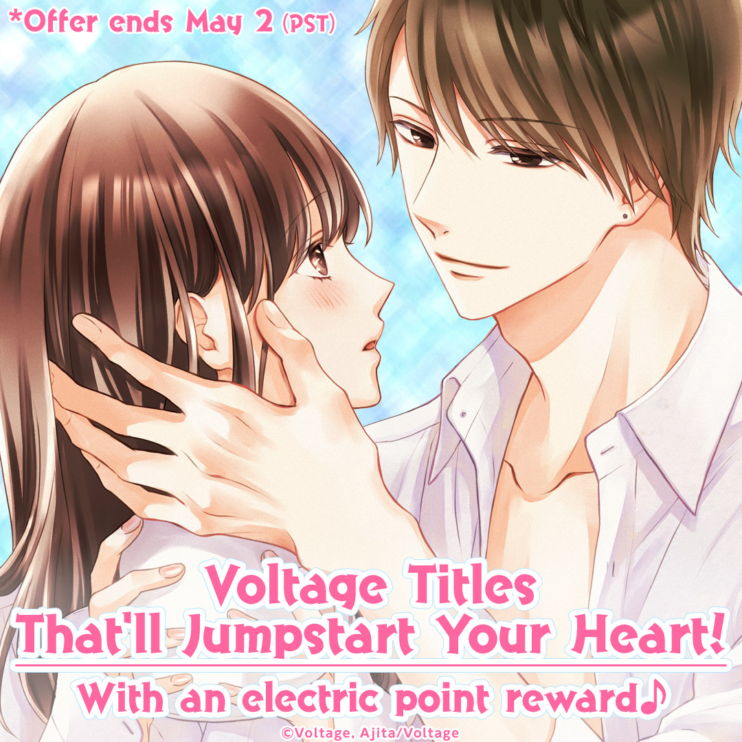 Voltage Titles That'll Jumpstart Your Heart! With an electric point reward♪