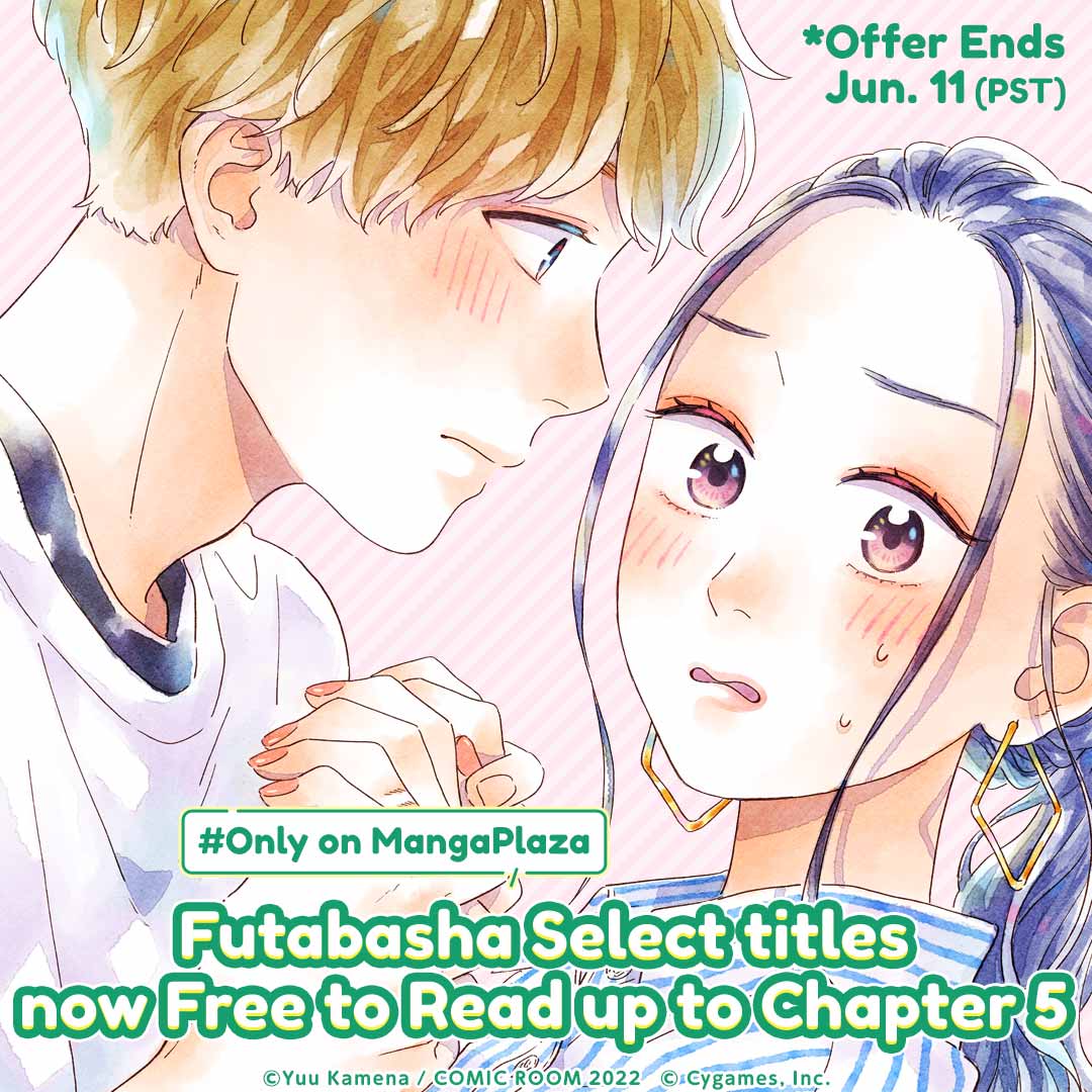 #Only on MangaPlaza Futabasha Select titles now Free to Read up to Chapter 5 ♪