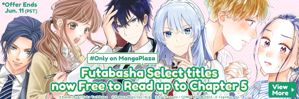 #Only on MangaPlaza Futabasha Select titles now Free to Read up to Chapter 5 ♪