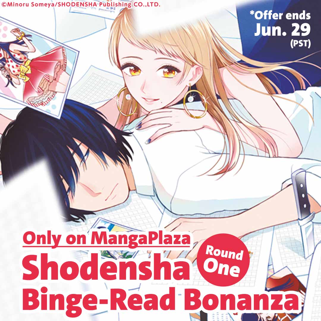 Only on MangaPlaza Shodensha Binge-Read Bonanza Round One
