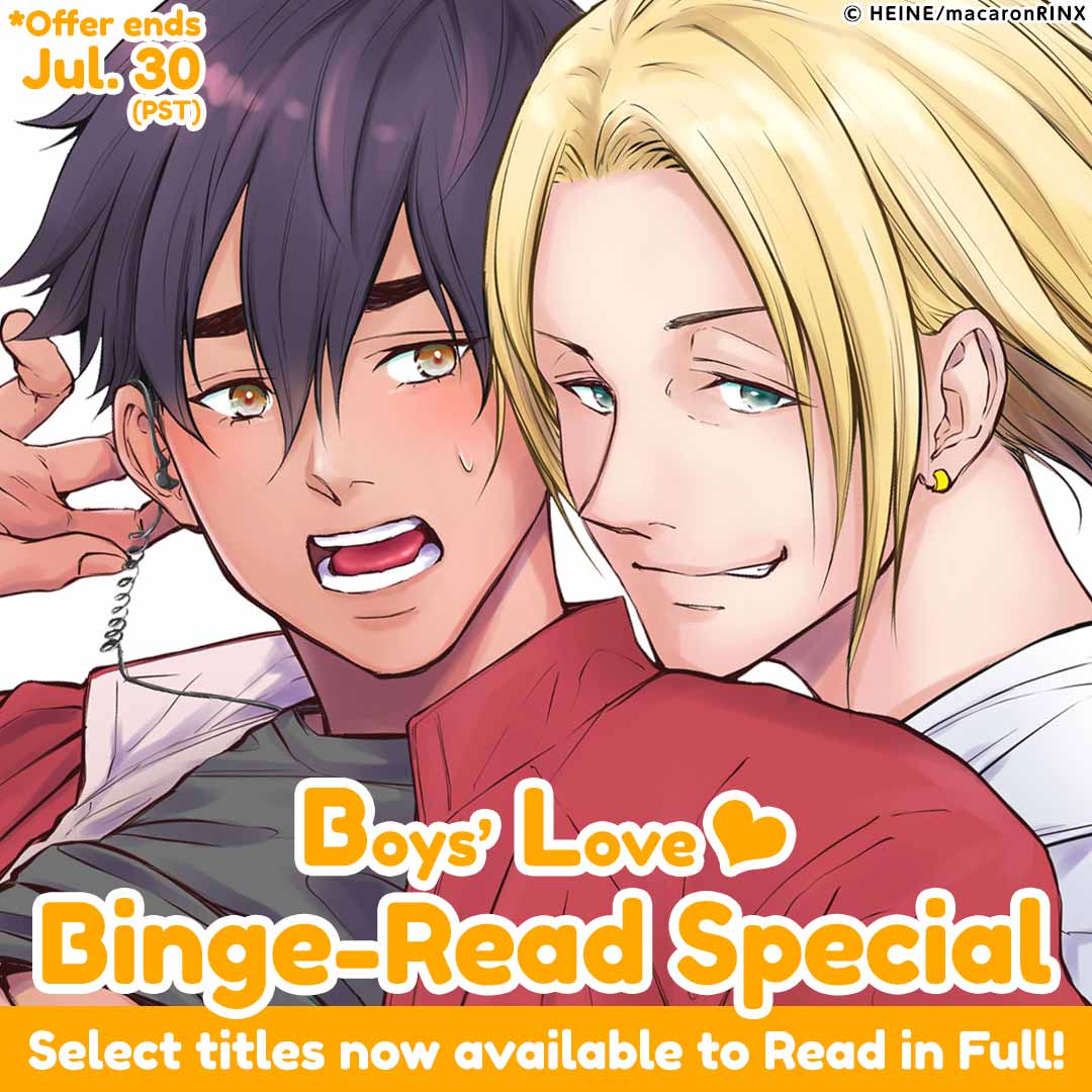 BL ♥ Binge-Read Special Select titles now available to Read in Full!