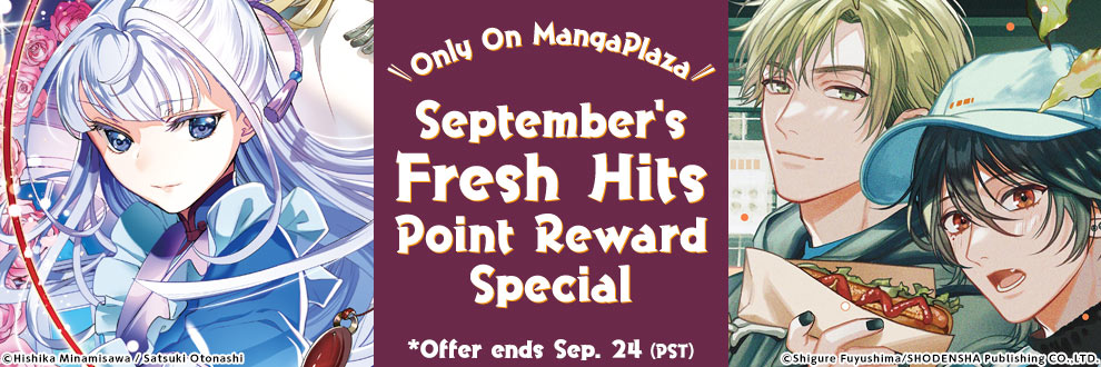 Only On MangaPlaza September's Fresh Hits Point Reward Special!