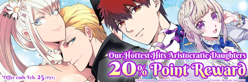 Our Hottest Hits Aristocratic Daughters 20% Point Reward