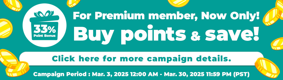 B33% Point Bonus For Premium member, Now Only! Buy points & save!