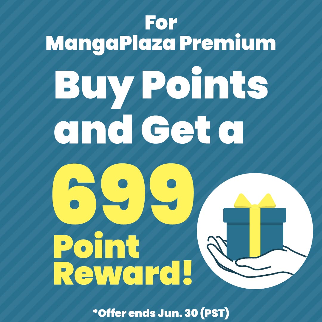 For MangaPlaza Premium Buy Points and Get a 699 Point Reward!