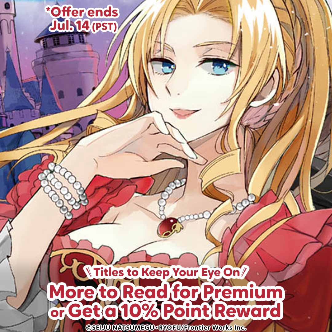 ★Titles to Keep Your Eye On★ More to Read for Premium or Get a 10% Point Reward