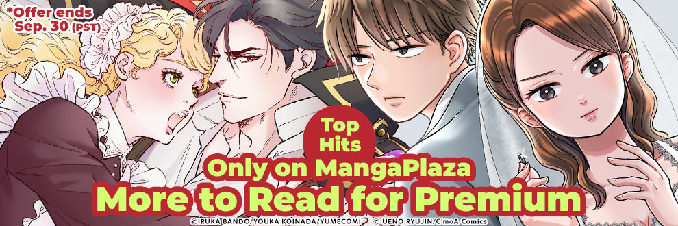 Top Hits Only on MangaPlaza More to Read for Premium