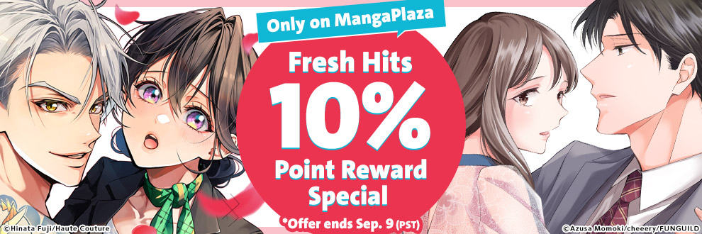 Only On MangaPlaza Fresh Hits 10% Point Reward Special