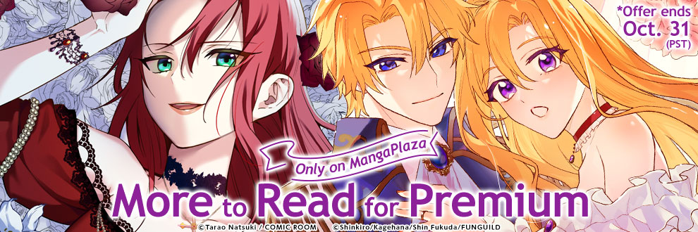 Only on MangaPlaza More to Read for Premium