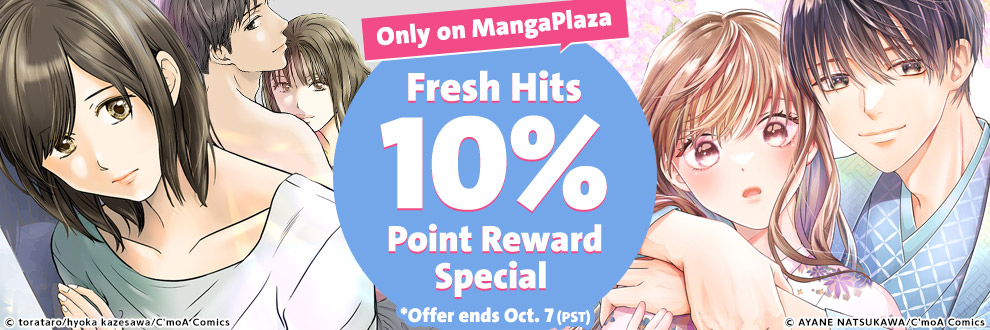 Only On MangaPlaza Fresh Hits 10% Point Reward Special