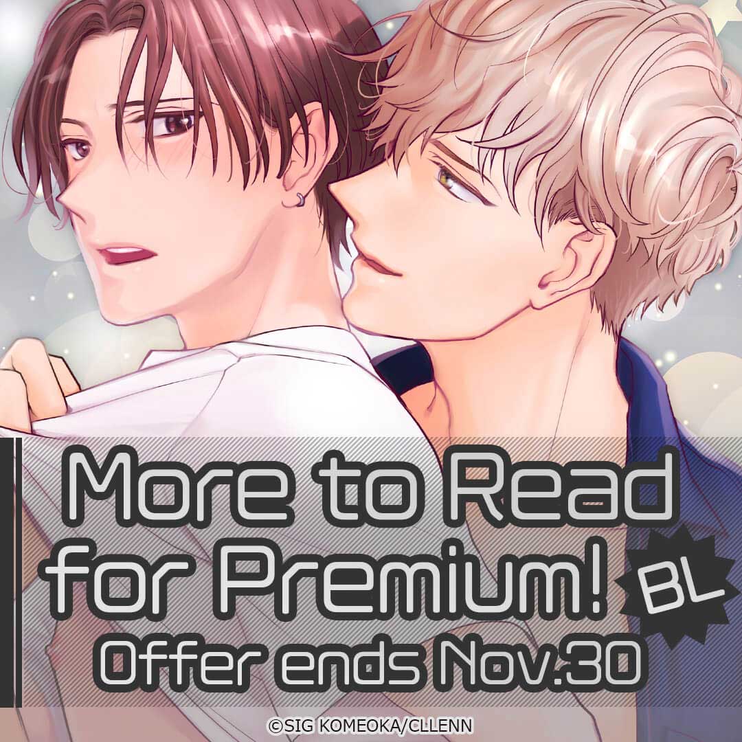 More to Read for Premium! BL