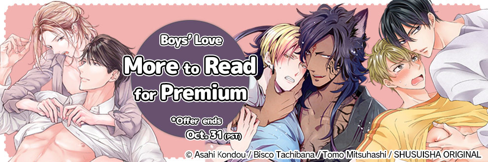 Boys' Love More to Read for Premium