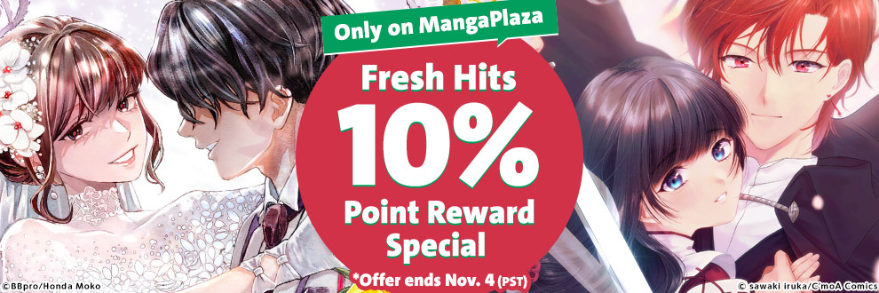 Only On MangaPlaza Fresh Hits 10% Point Reward Special