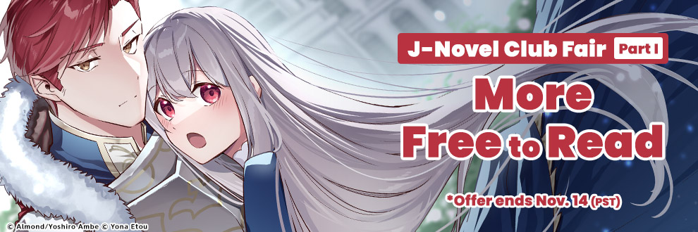 J-Novel Club Fair Part I More Free to Read