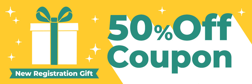 New Registration Gift: 50% Off Coupon