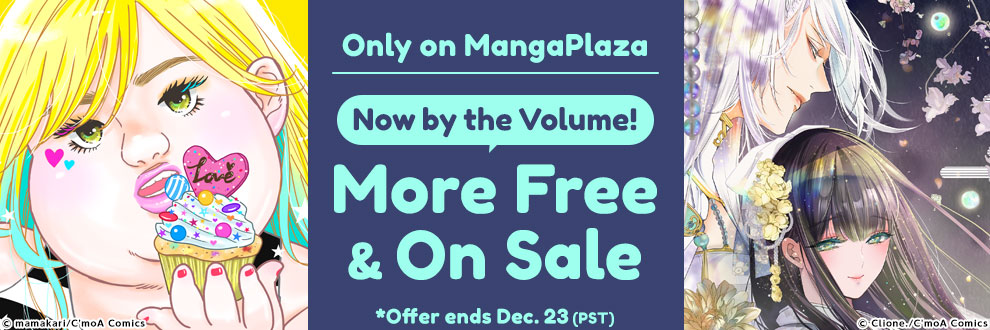 Only on MangaPlaza Now by the Volume! More Free & On Sale