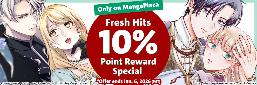 Only On MangaPlaza Fresh Hits 10% Point Reward Special