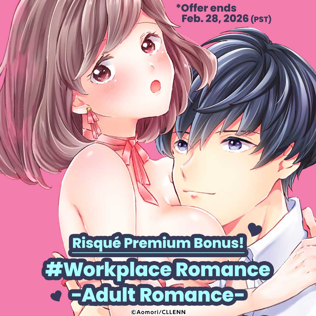 Risqué Premium Bonus! #Workplace Romance -Adult Romance-