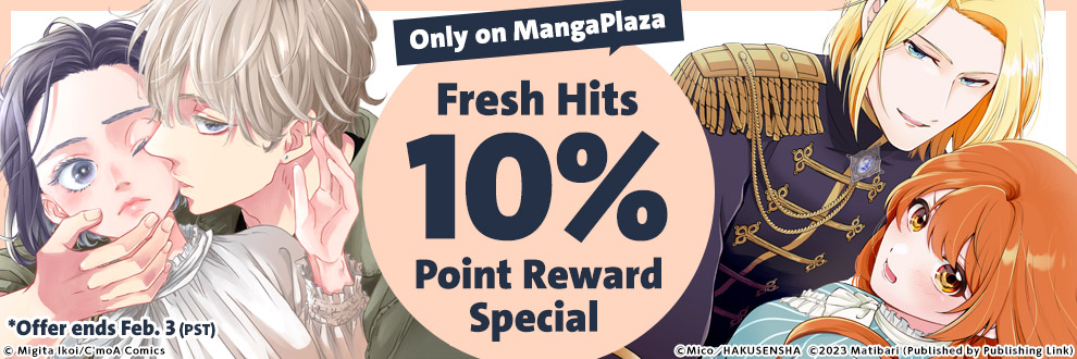 Only On MangaPlaza Fresh Hits 10% Point Reward Special