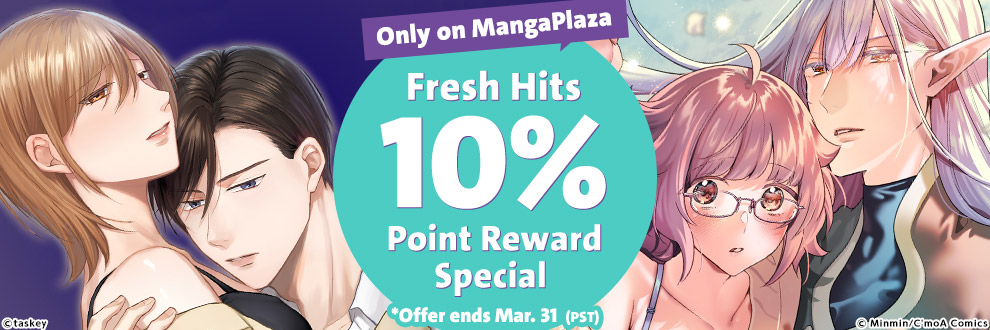 Only On MangaPlaza Fresh Hits 10% Point Reward Special