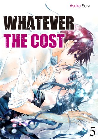 Whatever The Cost #5