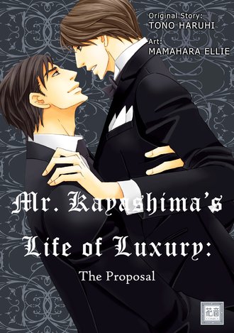 Mr. Kayashima's Life of Luxury: The Proposal