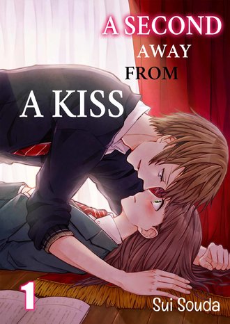 A Second Away from a Kiss-Full Color