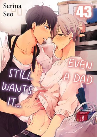 Even a Dad Still Wants It...