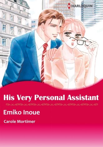 HIS VERY PERSONAL ASSISTANT #12