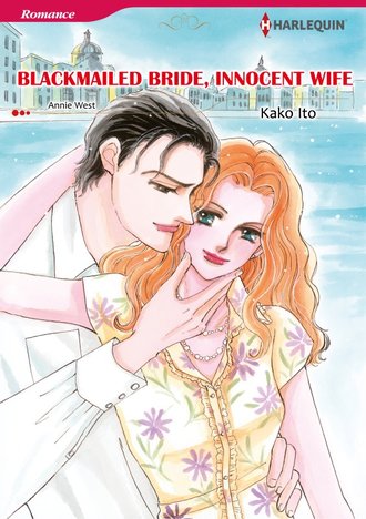 BLACKMAILED BRIDE, INNOCENT WIFE #12